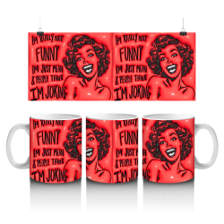 15 oz Mug - Sarcastic 016