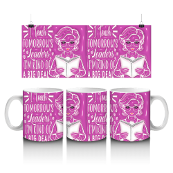 15 oz Mug - Teacher 018