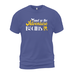 And So The Adventure Begins