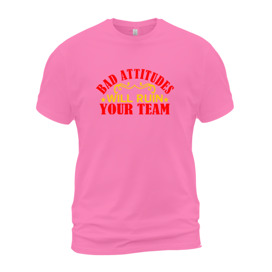 Bad Attitudes Will Ruin Your Team