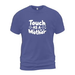 Touch As A Mother