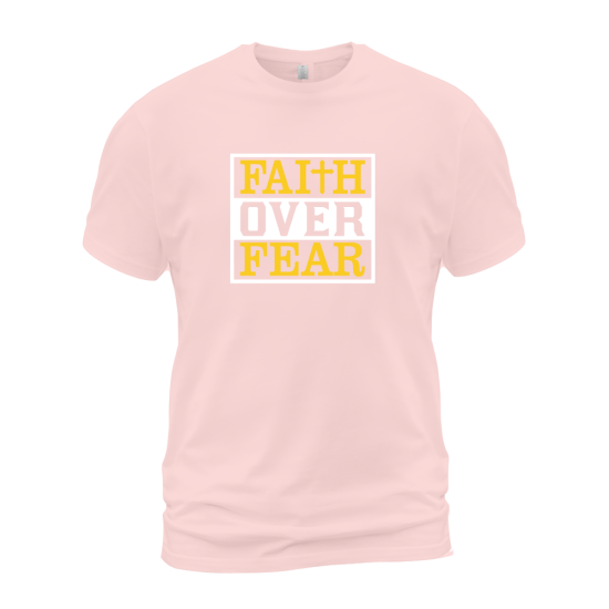 Faith Over Fear