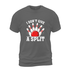 I Don't Give A Split I Don't Give A Split