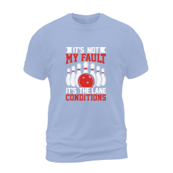 It's Not My Fault It's The Lane Conditions 02 It's Not My Fault It's The Lane Conditions 02