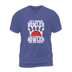 Left Handed Bowler Like A Regular Bowler Only Way Cooler Left Handed Bowler Like A Regular Bowler Only Way Cooler