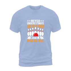 Never Underestimate An Old Man With A Bowling Ball 01 Never Underestimate An Old Man With A Bowling Ball 01