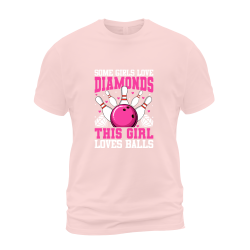Some Girls Love Diamonds This Girl Loves Balls Some Girls Love Diamonds This Girl Loves Balls