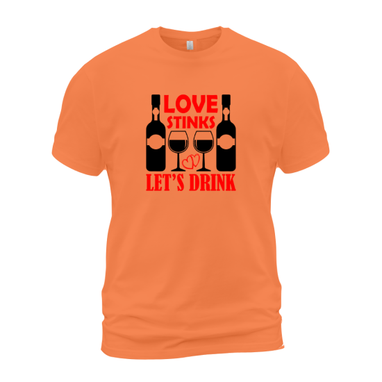 Love Stinks Let's Drink