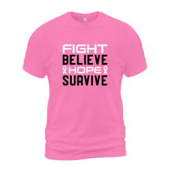 Fight Believe Hope Survive