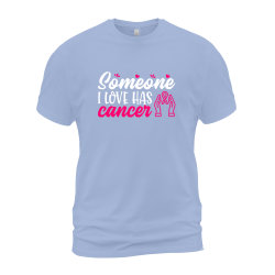 Someone I Love Has Cancer