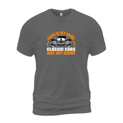 Papa Is My Name Classic Cars Are My Game