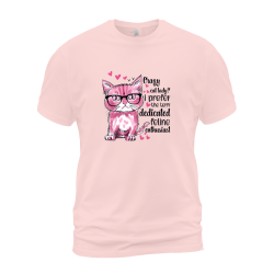 Crazy Cat Lady I Prefer The Term Dedicated Feline Enthusiast Crazy Cat Lady I Prefer The Term Dedicated Feline Enthusiast