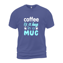 Coffee Is A Hug In A Mug Coffee Is A Hug In A Mug