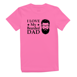 I Love My Bearded Dad