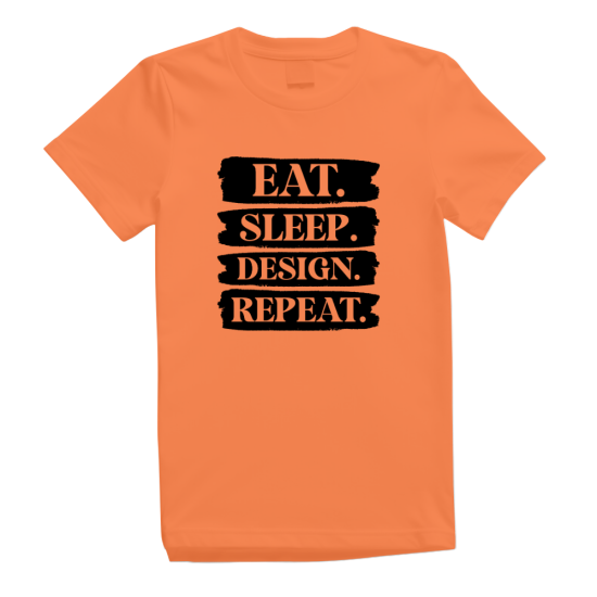 Eat Sleep Design Repeat Eat Sleep Design Repeat