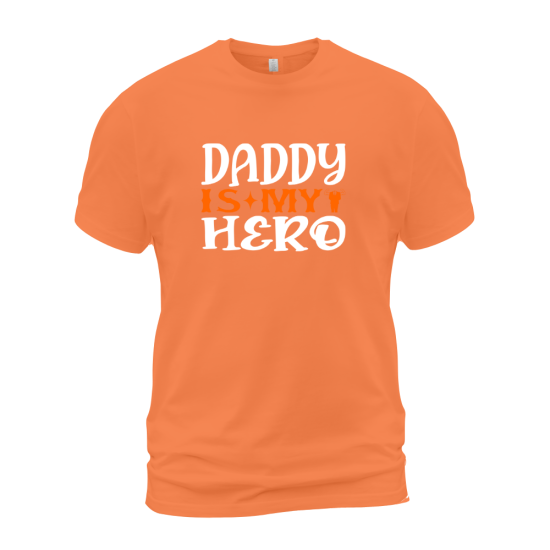 Daddy Is My Hero Daddy Is My Hero