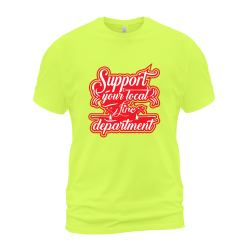 Support Your Local Fire Department Support Your Local Fire Department