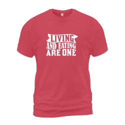 Living And Eating Are One