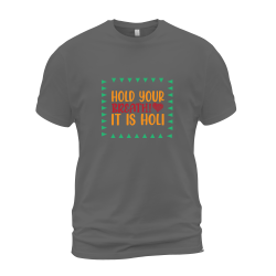 Hold Your Breath It Is Holi