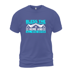 Bless The Home And All Who Enter