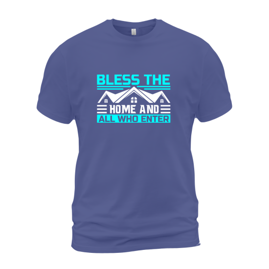 Bless The Home And All Who Enter