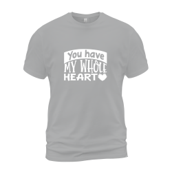 You Have My Whole Heart