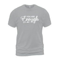 You Are Enough