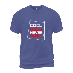 Cool Kids Never Sleep