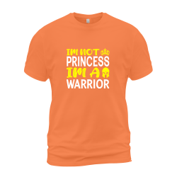 Im Not Princess Im A Warrior