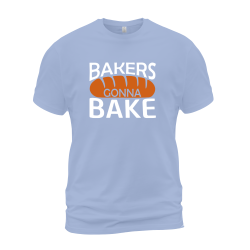 Bakers Gonna Bake
