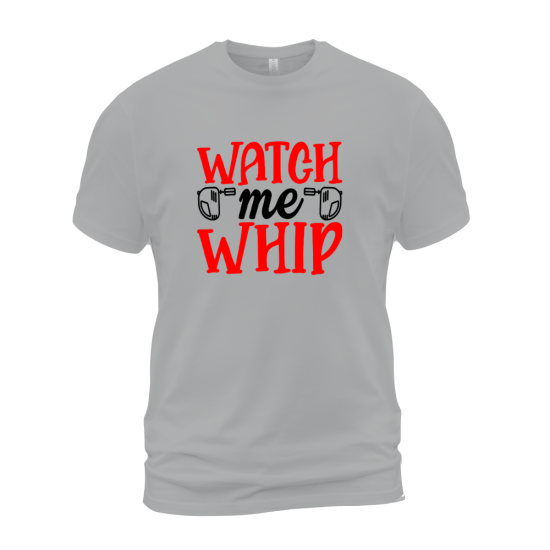 Watch Me Whip