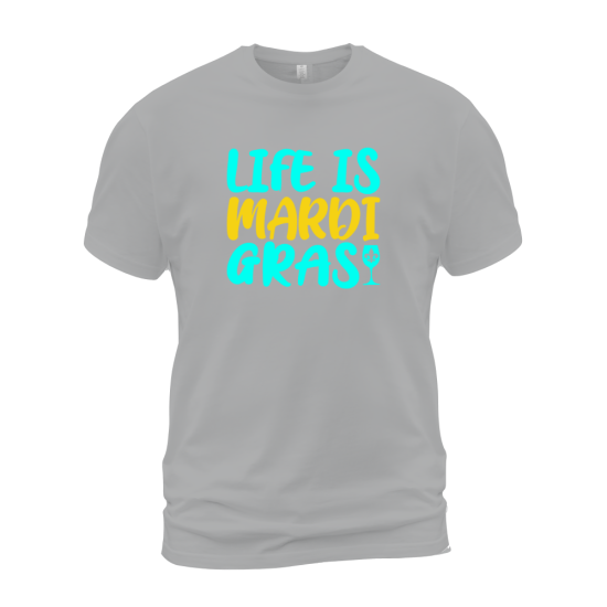 Life Is Mardi Gras