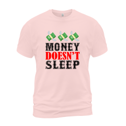 Money Doesn't Sleep