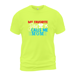 My Favorite Pilot Calls Me Mom My Favorite Pilot Calls Me Mom