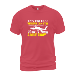 This Old Deaf Veteran Can Still Hear A Huey A Mile Away This Old Deaf Veteran Can Still Hear A Huey A Mile Away