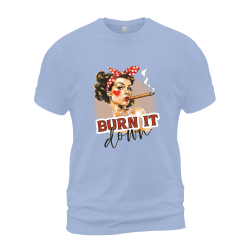 Burn It Down Burn It Down