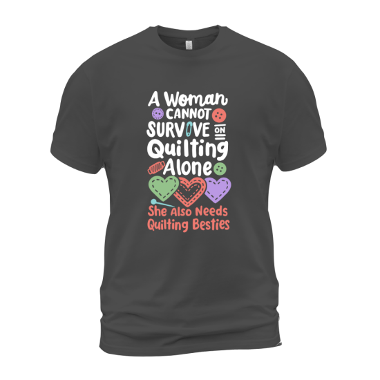 A Woman Cannot Survive On Quilting Alone
