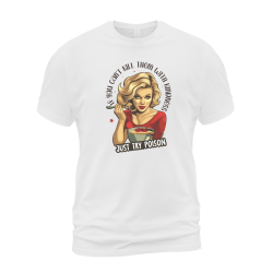 If You Can't Kill Them With Kindness Just Try Poison If You Can't Kill Them With Kindness Just Try Poison