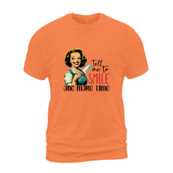 Tell Me To Smile One More Time Tell Me To Smile One More Time