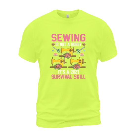 Sewing Is Not A Hobby It's A 2021 Survival Skill