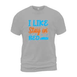 I Like Stay In Bed