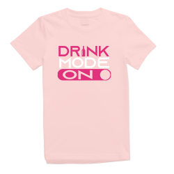 Drink Mode On