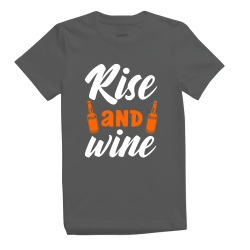 Rise And Wine