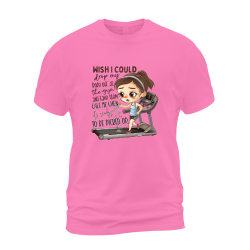 Wish I Could Drop My Body Off At The Gym And Have Them Call 02 Wish I Could Drop My Body Off At The Gym And Have Them Call 02